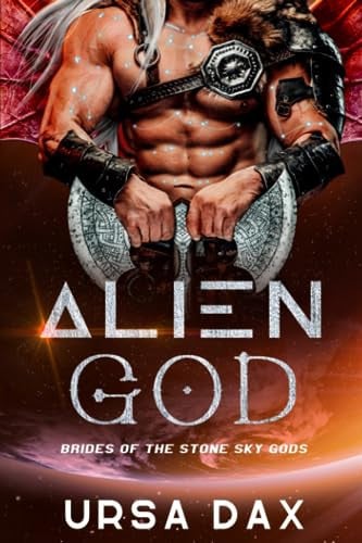 Cover of Alien God (Brides of the Stone Sky Gods)