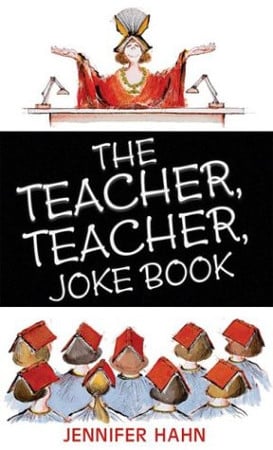 Cover of The Teacher, Teacher Joke Book