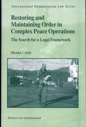 Cover of Restoring and Maintaining Order in Complex Peace Operations