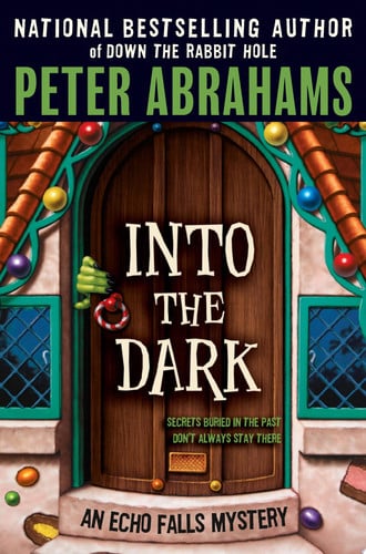Cover of Into the Dark (Echo Falls, #3)