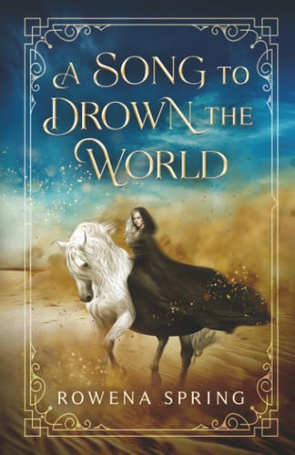 Cover of A Song to Drown the World