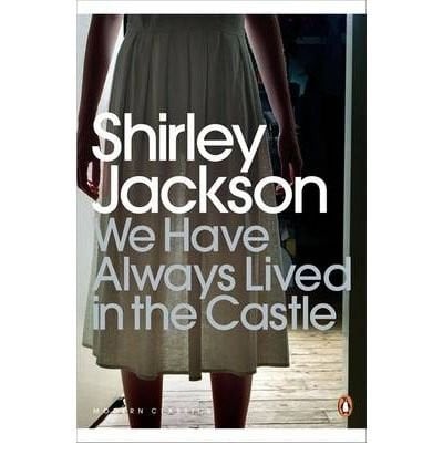 Cover of We Have Always Lived in the Castle