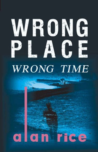 Cover of Wrong Place, Wrong Time