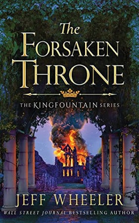 Cover of The Forsaken Throne (Kingfountain, 6)