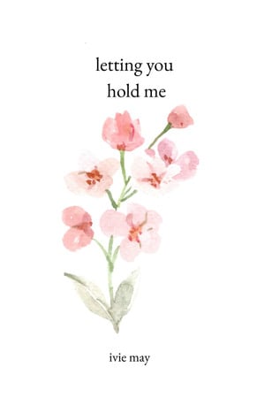 Cover of Letting You Hold Me