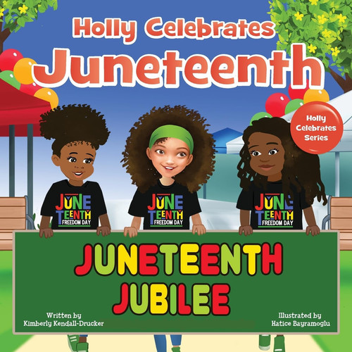 Cover of Holly Celebrates Juneteenth