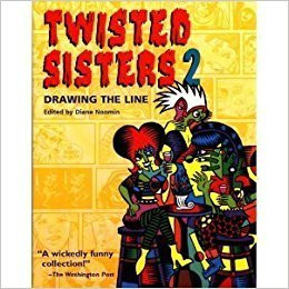 Cover of Twisted Sisters Drawing the Line. 2