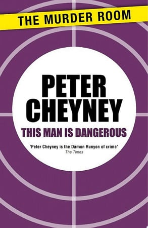 Cover of This Man Is Dangerous