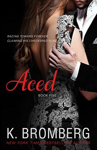 Cover of Aced (The Driven Series Book 4)