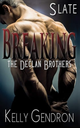 Cover of Slate (Breaking the Declan Brothers, #2)