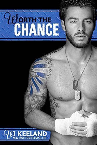 Cover of Worth the Chance (MMA Fighter, #2)