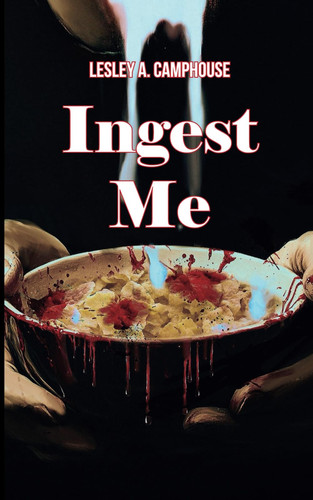 Cover of Ingest Me (The Communion Duet)