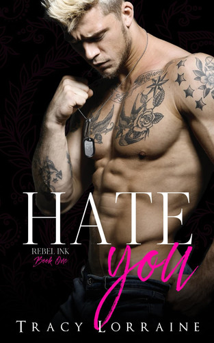 Cover of Hate You (Rebel Ink, #1)