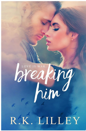 Cover of Breaking Him