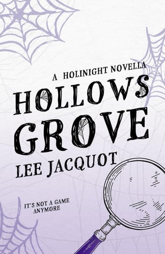 Cover of Hollows Grove: Anniversary Edition