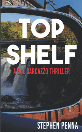 Cover of Top Shelf (A Sal Sarcazzo Thriller)