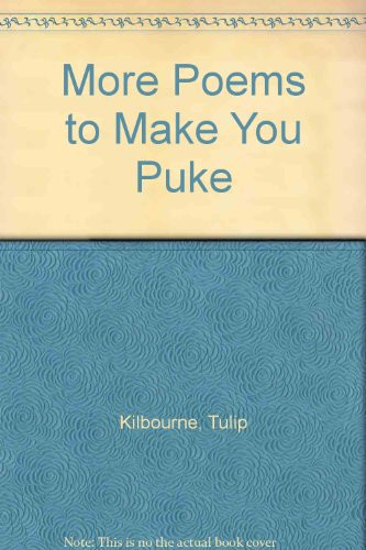 Cover of More Poems to Make You Puke