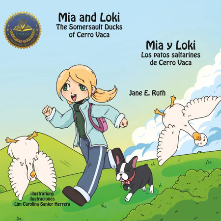 Cover of Mia and Loki: The Somersault Ducks of Cerro Vaca