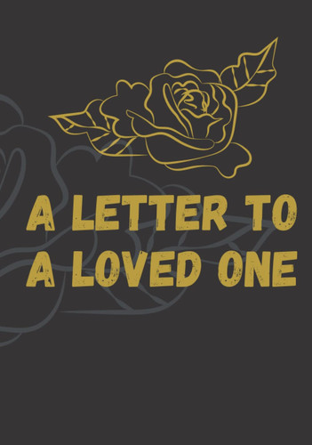 Cover of Letter to a Loved One