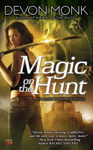 Cover of Magic on the Hunt (Allie Beckstrom, #6)
