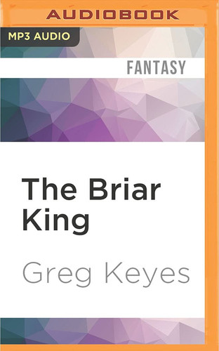 Cover of Briar King, The (Kingdoms of Thorn and Bone)