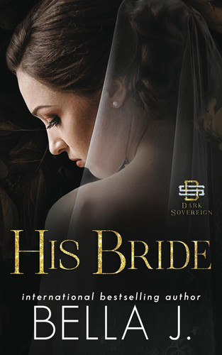 Cover of His Bride - An Italian Mafia Romance