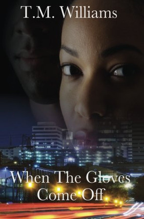 Cover of When the Gloves Come Off