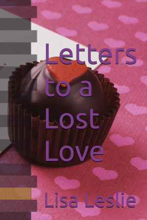 Cover of Letters to a Lost Love