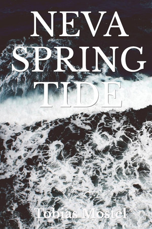 Cover of Neva Spring Tide