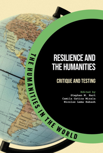 Cover of Resilience and the Humanities: Critique and Testing