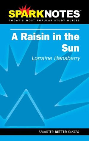 Cover of Spark Notes A Raisin in the Sun
