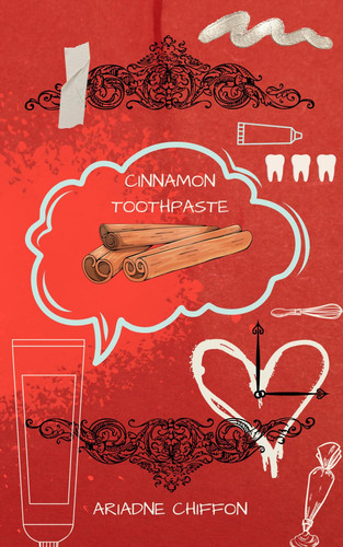 Cover of Cinnamon Toothpaste