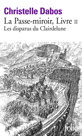 Cover of La Passe-miroir, II : Les disparus du Clairdelune