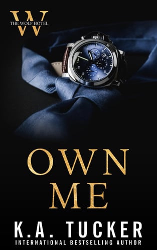Cover of Own Me (The Wolf Hotel, #5)