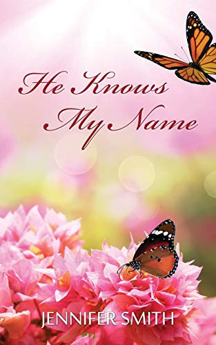 Cover of He Knows My Name