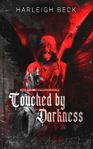 Cover of Touched by Darkness: (Sins of The Fallen Book 2)