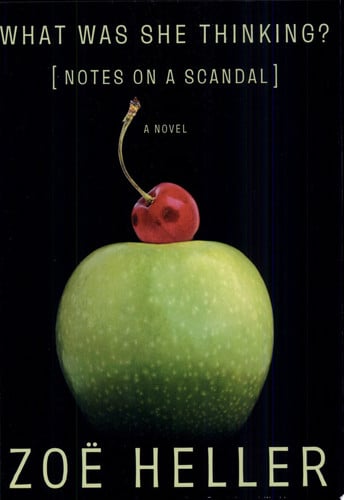 Cover of What Was She Thinking? Notes on a Scandal