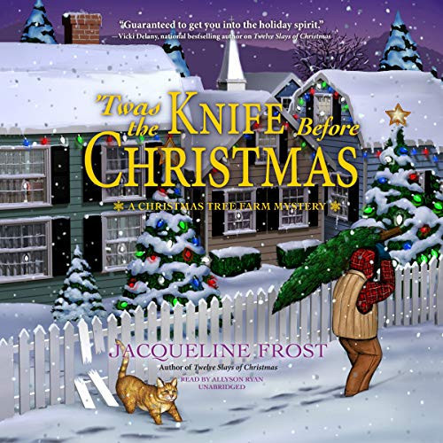 Cover of Twas the Knife Before Christmas (Christmas Tree Farm Mystery)