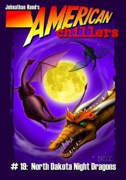 Cover of North Dakota Night Dragons (American Chillers No. 19)