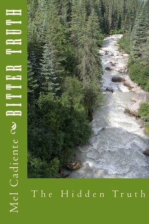 Cover of Bitter Truth The Hidden Truth