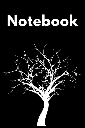 Cover of Notebook: Black and White Winter Tree Blank Lined Notebook