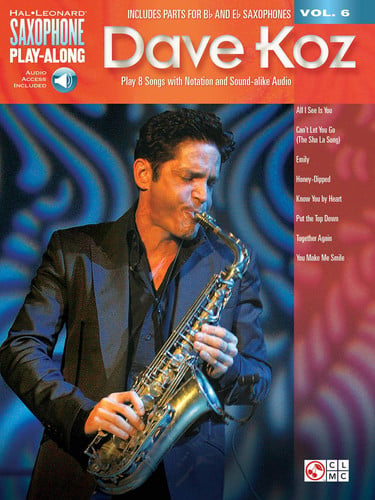 Cover of Dave Koz: Saxophone Play-Along Volume 6 (Hal Leonard Saxophone Play-Along, 6)