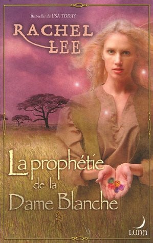 Cover of La prophétie de la Dame Blanche