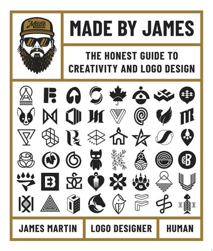 Cover of Made by James: The Honest Guide to Creativity and Logo Design
