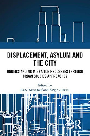 Cover of Displacement, Asylum and the City