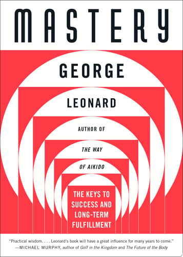 Cover of Mastery: The Keys to Success and Long-term Fulfillment
