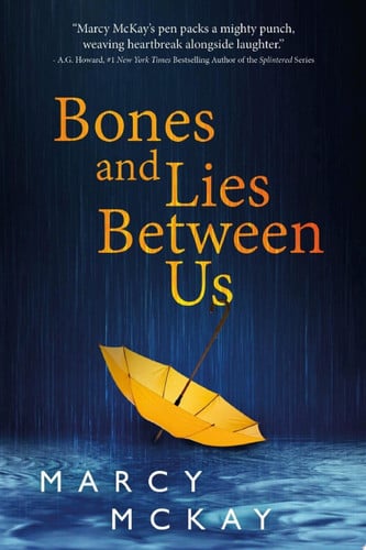 Cover of Bones and Lies Between Us