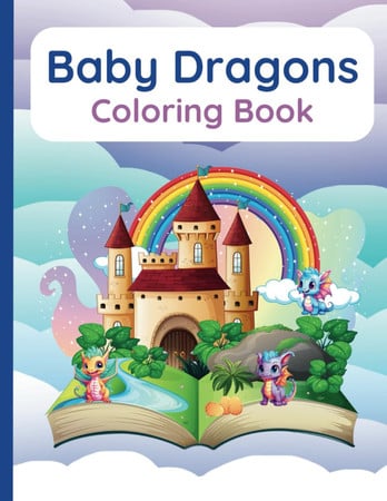 Cover of Baby Dragons Coloring Book