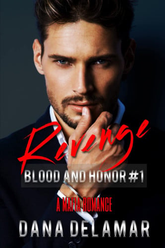 Cover of Revenge (Blood and Honor, #1)
