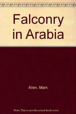Cover of Falconry in Arabia